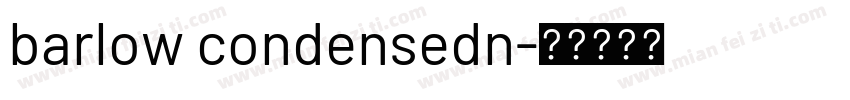 barlow condensedn字体转换